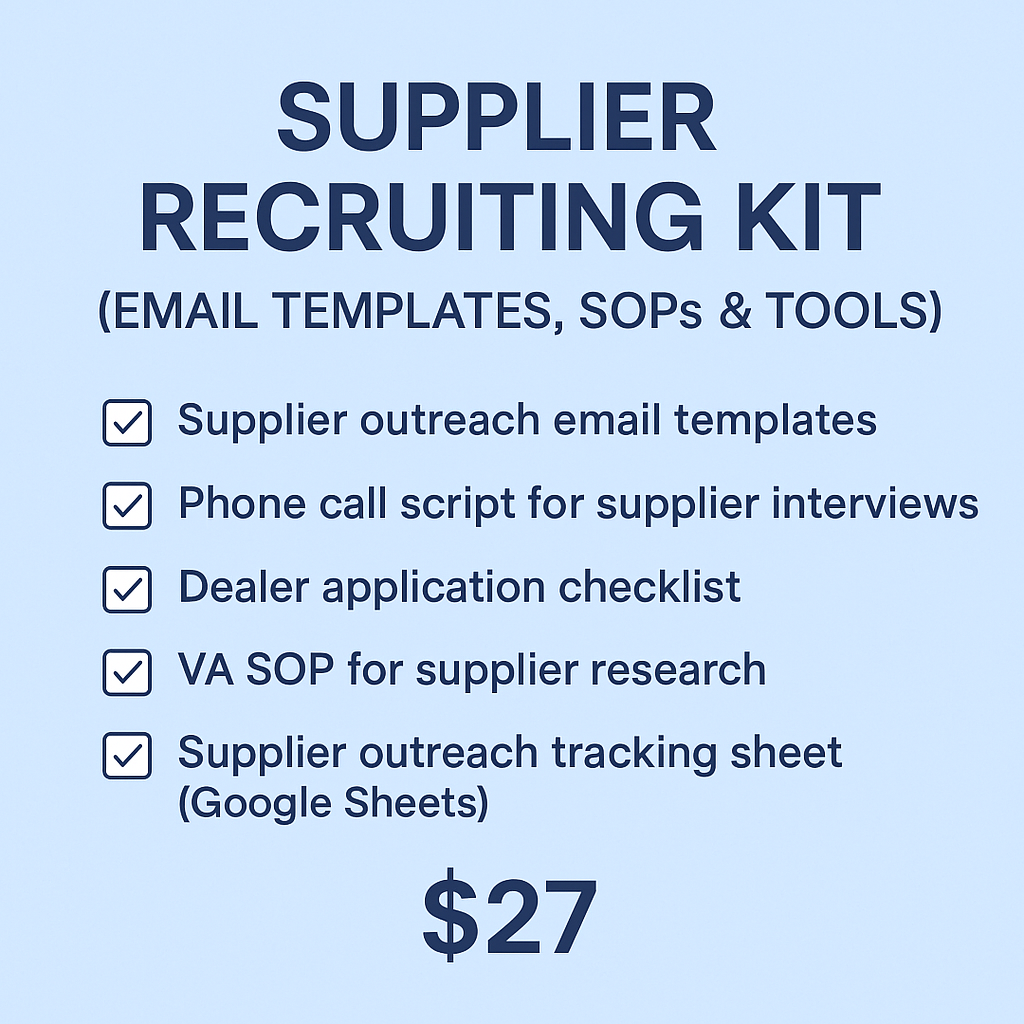 Supplier Recruiting Kit (Email Templates, SOPs & Tools)