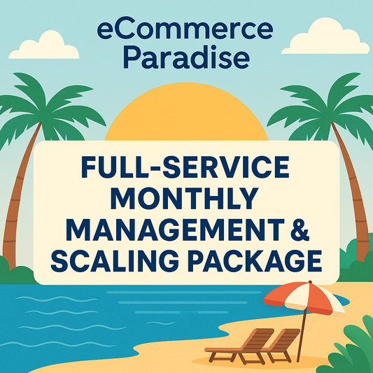 Complete Ecommerce Store Management Package – All-Inclusive Monthly Service