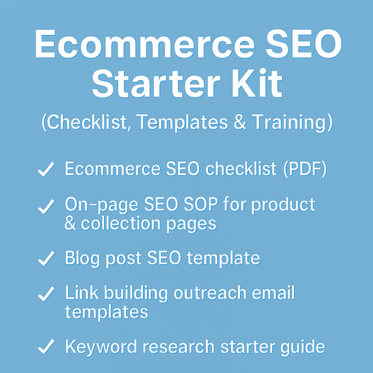 Ecommerce SEO Starter Kit (Checklist, Templates & Training) eCommerce Paradise