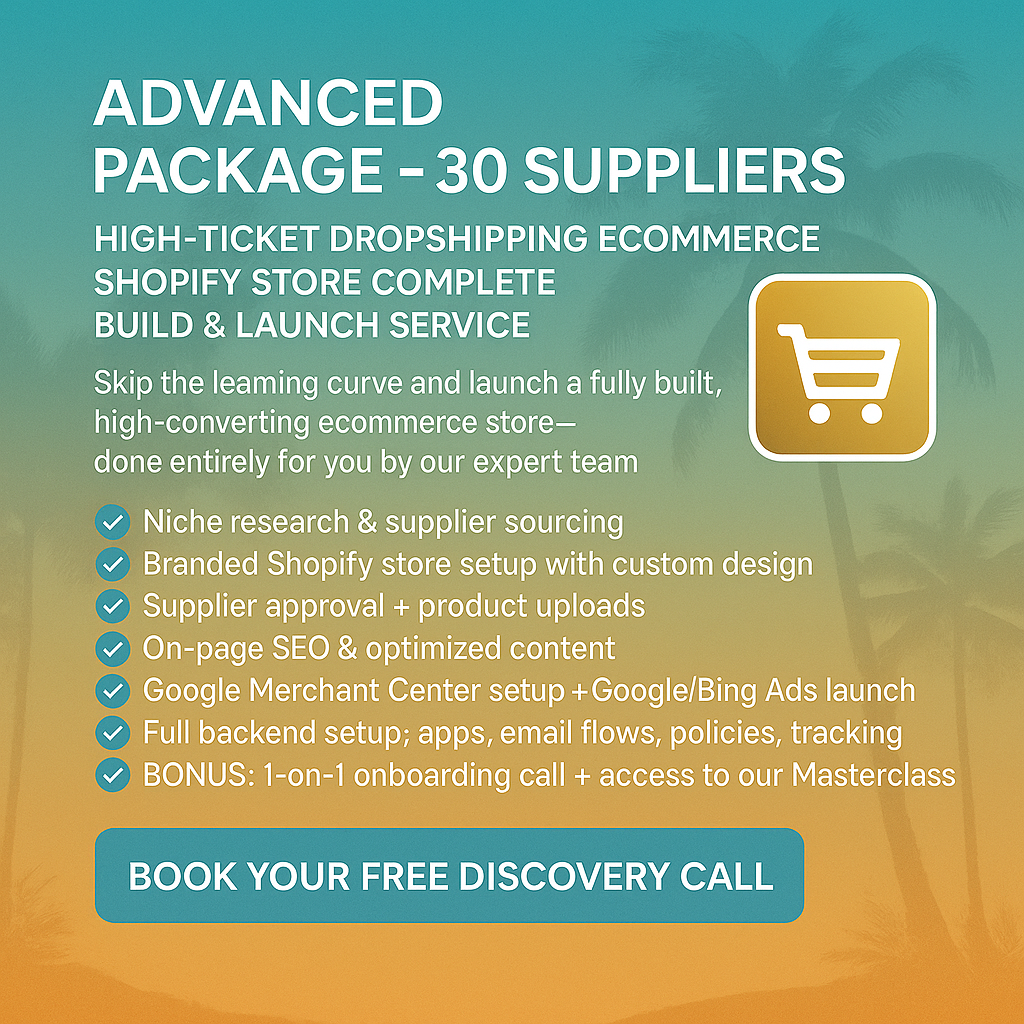 Turnkey Done-For-You Business-In-A-Box High-Ticket Dropshipping Ecommerce Shopify Store Complete Build & Launch Service eCommerce Paradise
