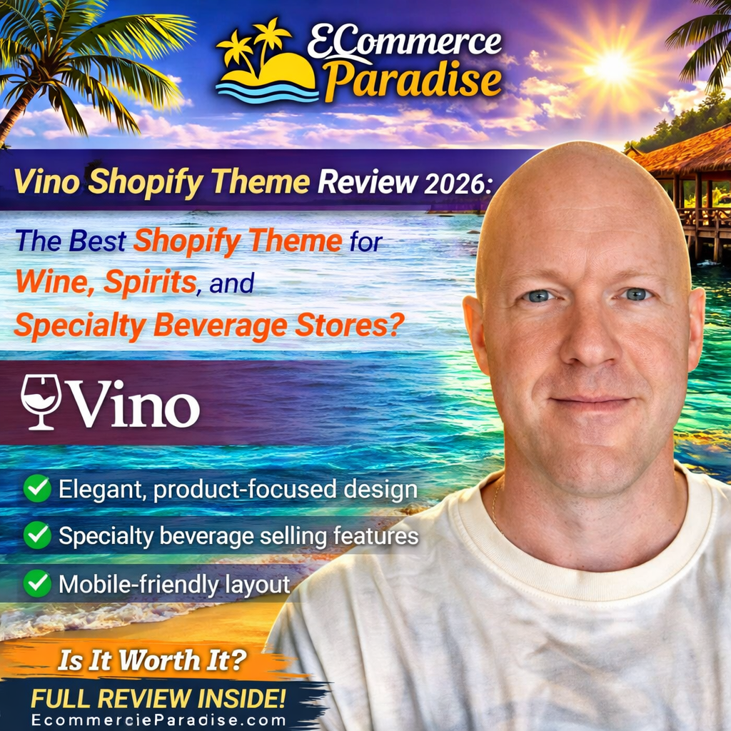Vino Shopify Theme Review 2026: The Best Shopify Theme for Wine, Spirits, and Specialty Beverage Stores?
