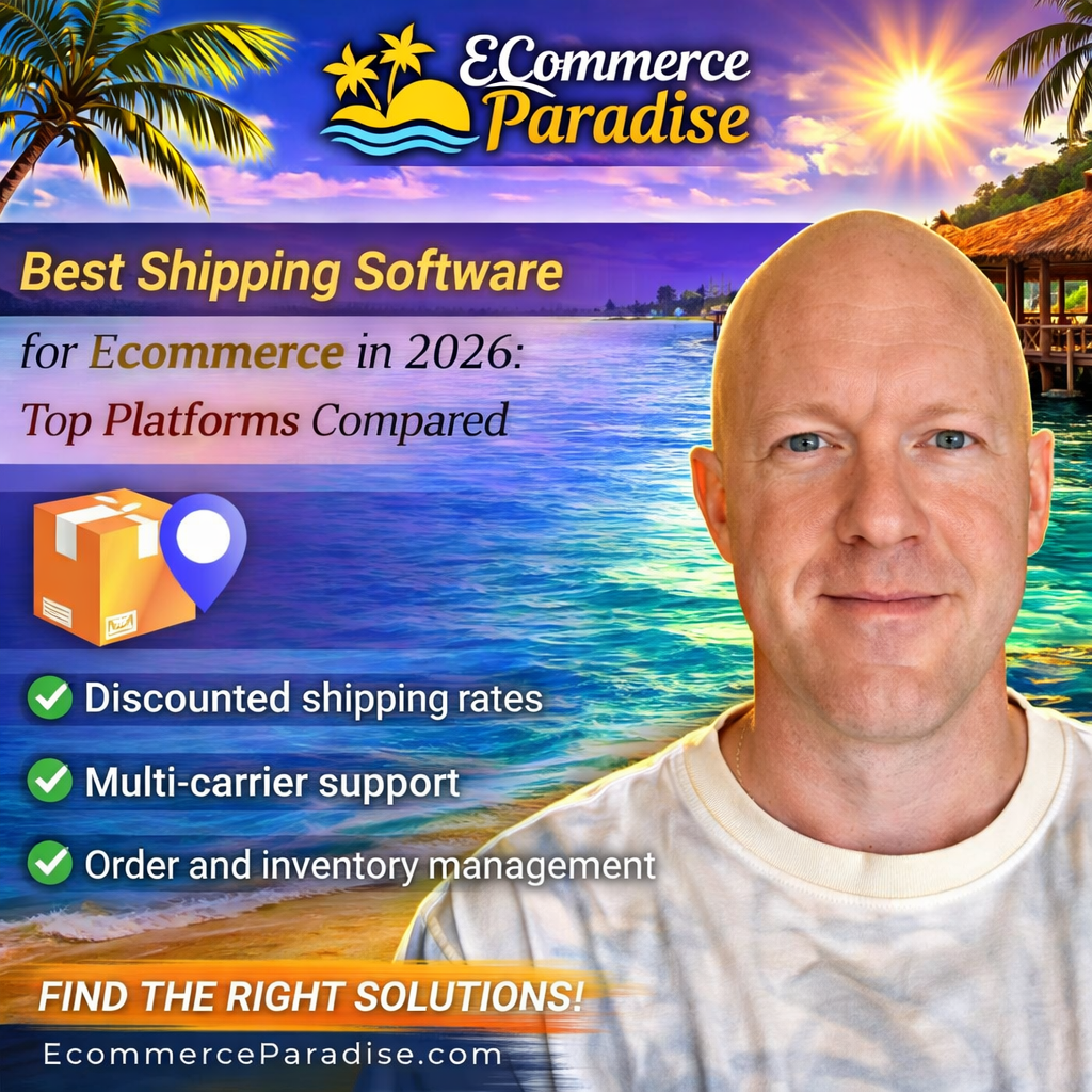 Best Shipping Software for Ecommerce in 2026: Top Platforms Compared