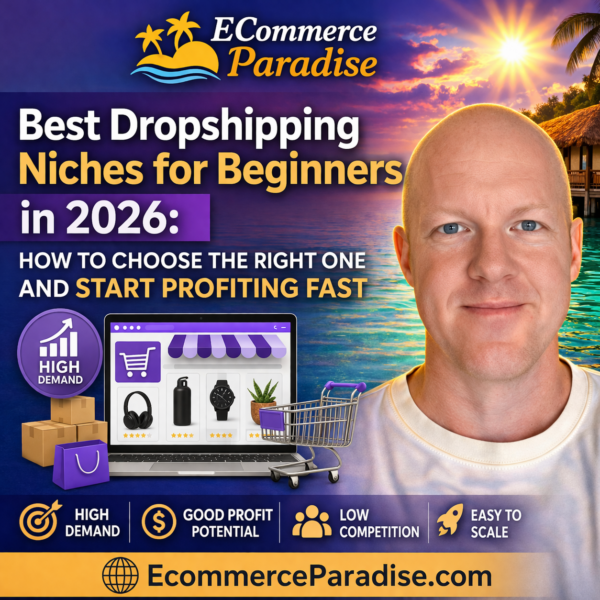 Best Dropshipping Niches for Beginners in 2026: How to Choose the Right ...