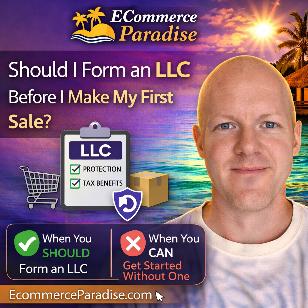 Should I Form an LLC Before I Make My First Sale?