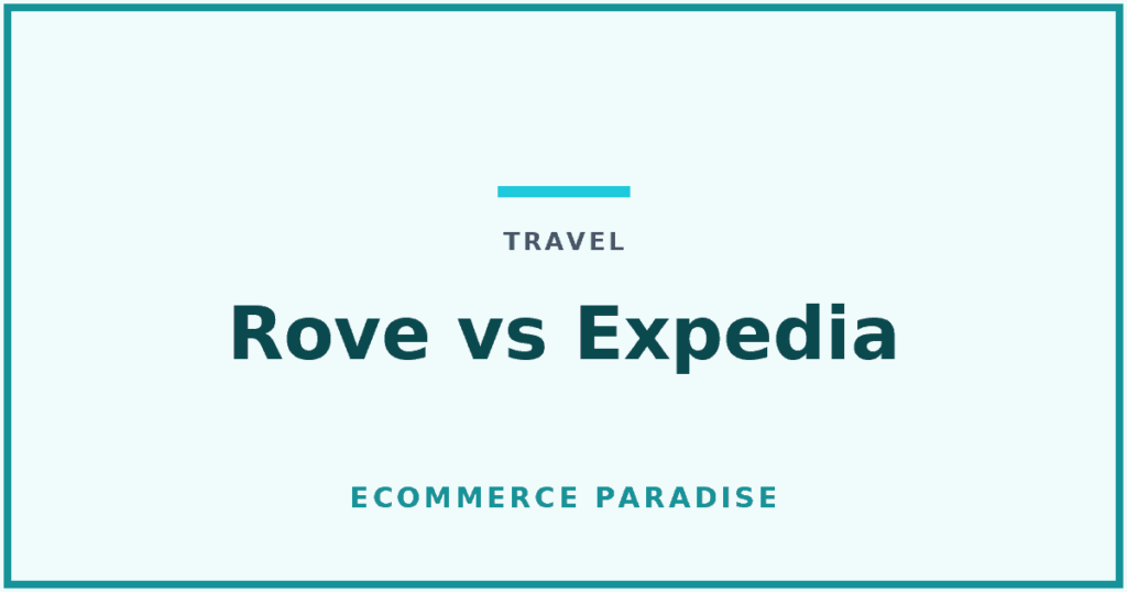 Rove vs Expedia: article card comparing two travel booking options on value.
