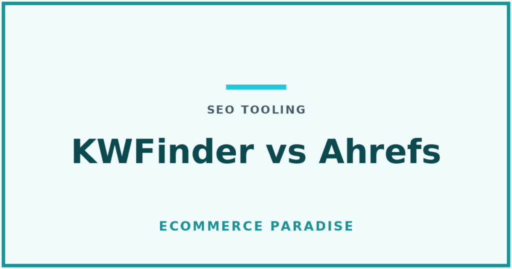 KWFinder vs Ahrefs: article card comparing the affordable Mangools suite with the premium Ahrefs SEO platform.