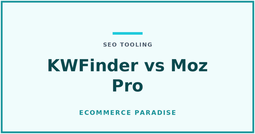 KWFinder vs Moz Pro: article card comparing the Mangools suite with the Moz Pro SEO platform.