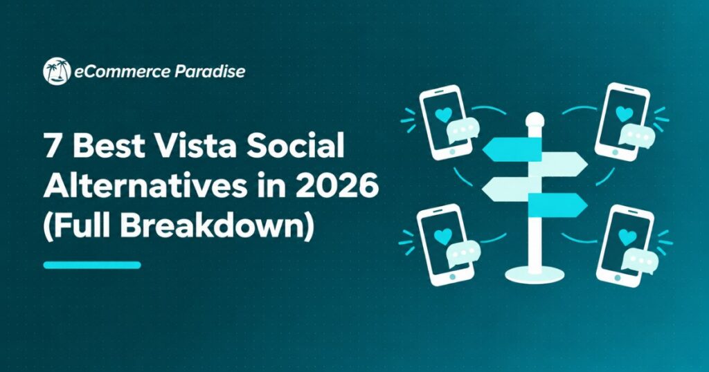 7 Best Vista Social Alternatives in 2026 (Full Breakdown)
