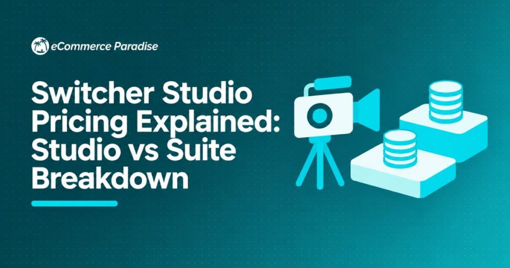 Switcher Studio Pricing Explained: Studio vs Suite Breakdown