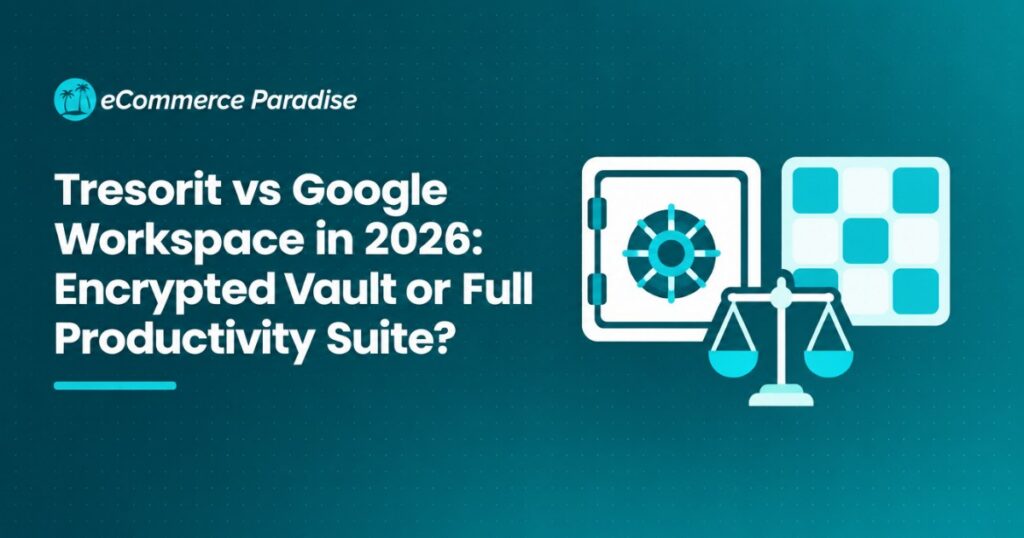 Tresorit vs Google Workspace in 2026: Encrypted Vault or Full Productivity Suite?