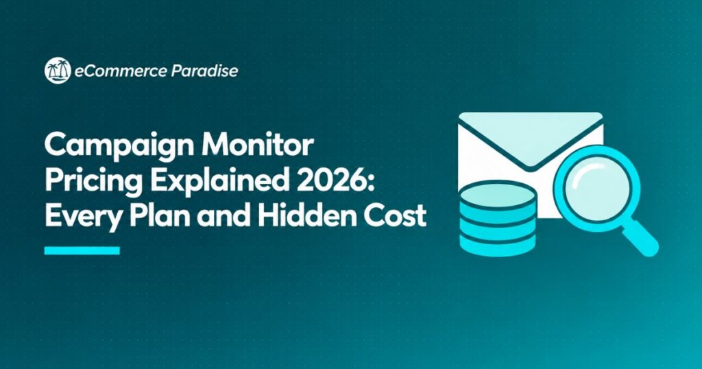 Campaign Monitor Pricing Explained 2026: Every Plan and Hidden Cost