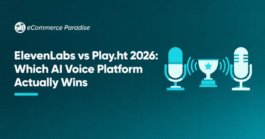 ElevenLabs vs Play.ht 2026: Which AI Voice Platform Actually Wins