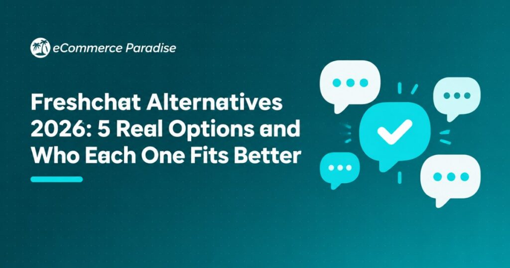 Freshchat Alternatives 2026: 5 Real Options and Who Each One Fits Better