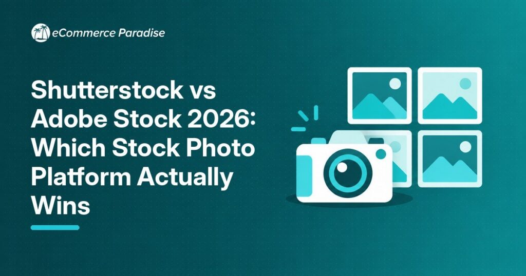Shutterstock vs Adobe Stock 2026: Which Stock Photo Platform Actually Wins