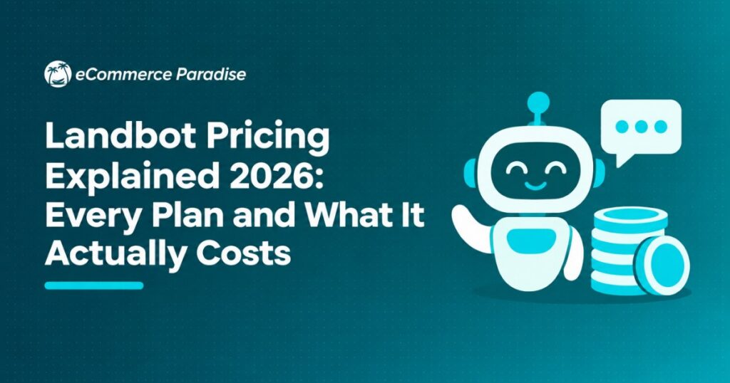 Landbot Pricing Explained 2026: Every Plan and What It Actually Costs