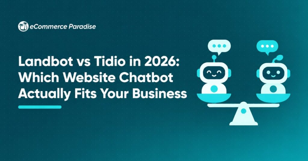 Landbot vs Tidio in 2026: Which Website Chatbot Actually Fits Your Business