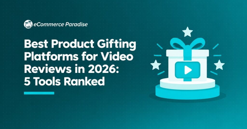 Best Product Gifting Platforms for Video Reviews in 2026: 5 Tools Ranked
