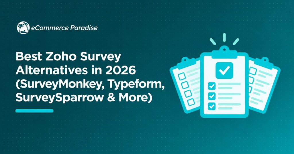 Best Zoho Survey Alternatives in 2026 (SurveyMonkey, Typeform, SurveySparrow & More)