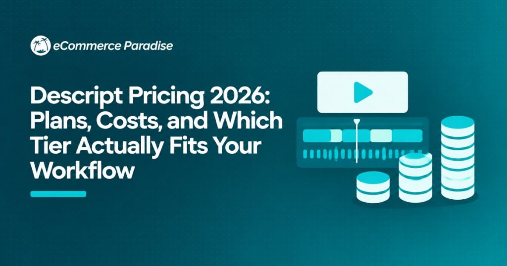 Descript Pricing 2026: Plans, Costs, and Which Tier Actually Fits Your Workflow