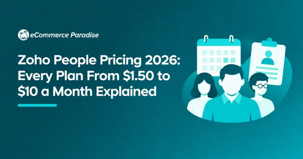 Zoho People Pricing 2026: Every Plan From $1.50 to $10 a Month Explained