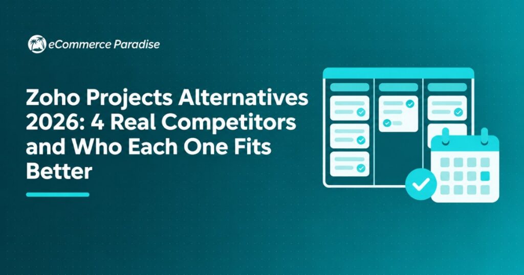 Zoho Projects Alternatives 2026: 4 Real Competitors and Who Each One Fits Better