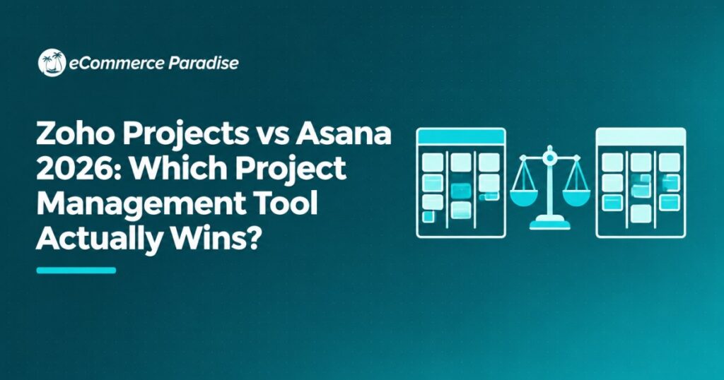 Zoho Projects vs Asana 2026: Which Project Management Tool Actually Wins?