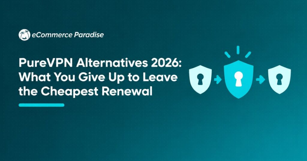 PureVPN Alternatives 2026: What You Give Up to Leave the Cheapest Renewal