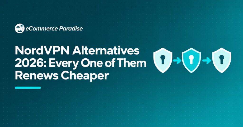 NordVPN Alternatives 2026: Every One of Them Renews Cheaper