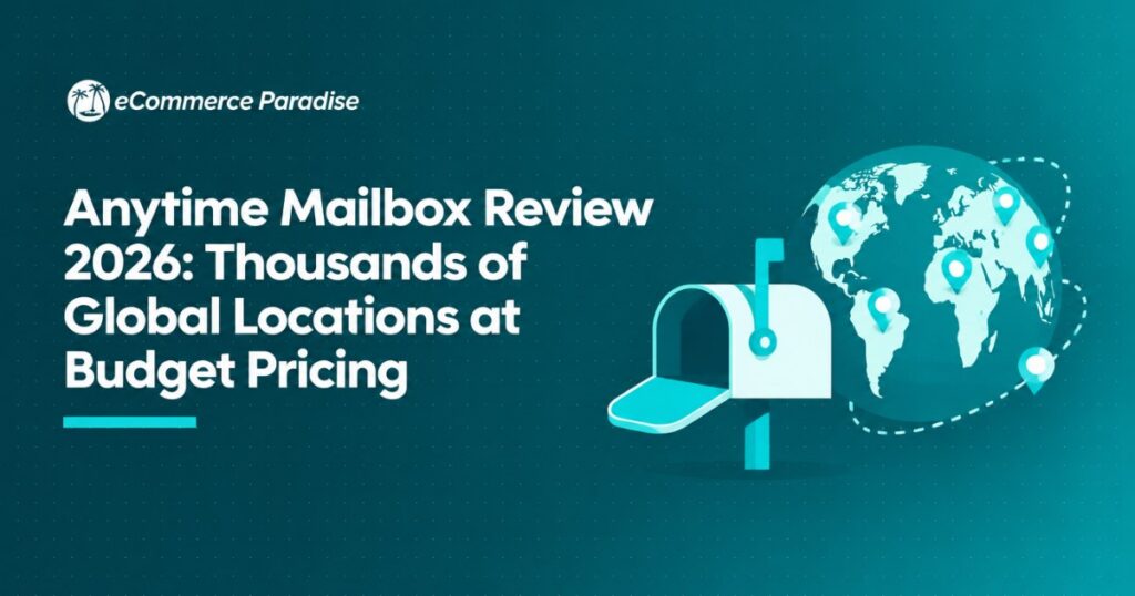 Anytime Mailbox Review 2026: Thousands of Global Locations at Budget Pricing