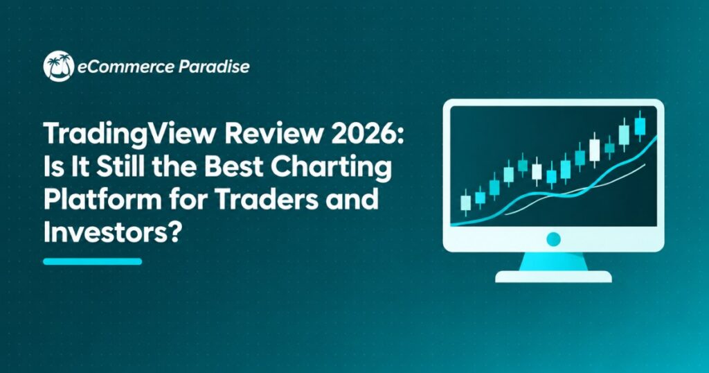 TradingView Review 2026: Is It Still the Best Charting Platform for Traders and Investors?