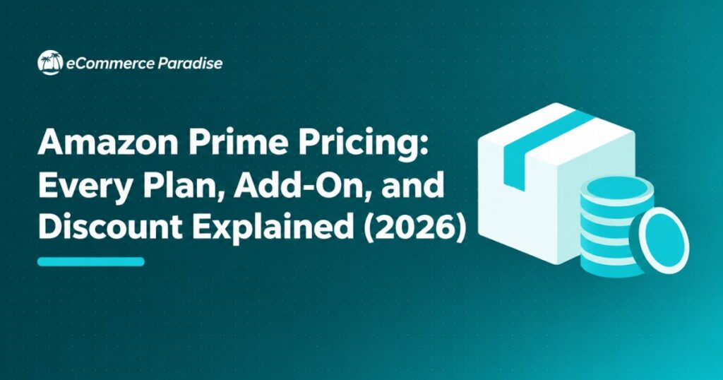 Amazon Prime Pricing: Every Plan, Add-On, and Discount Explained (2026)
