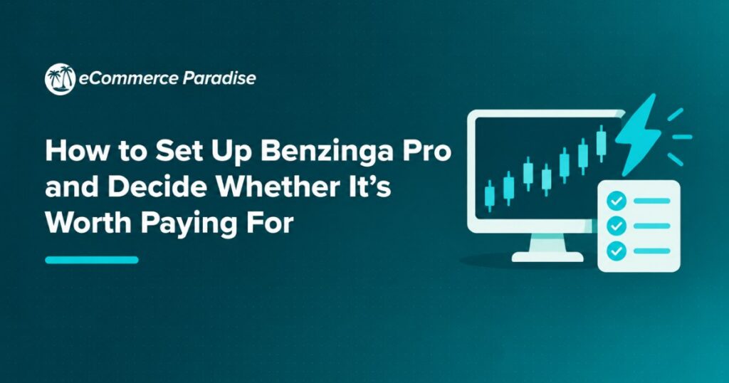 How to Set Up Benzinga Pro and Decide Whether It’s Worth Paying For