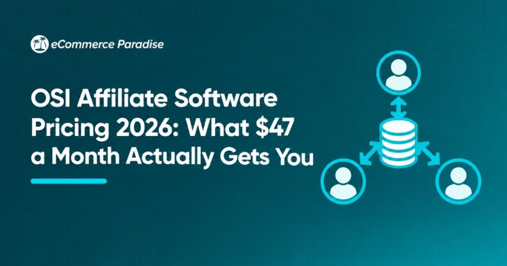 OSI Affiliate Software Pricing 2026: What $47 a Month Actually Gets You