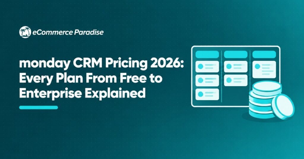 monday CRM Pricing 2026: Every Plan From Free to Enterprise Explained