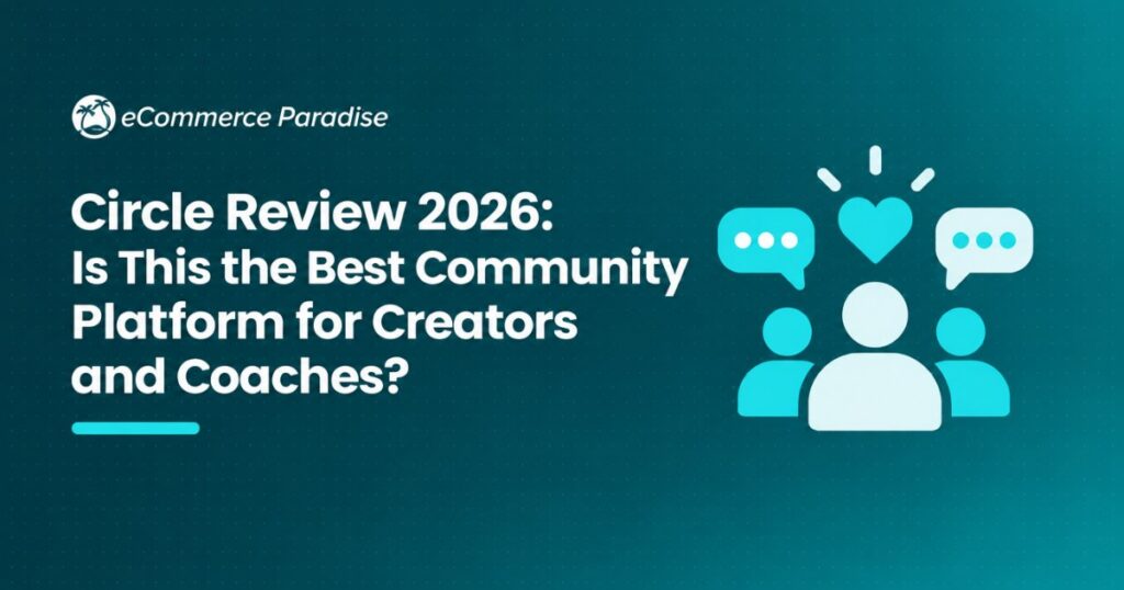 Circle Review 2026: Is This the Best Community Platform for Creators and Coaches?