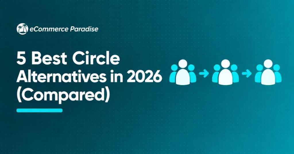 5 Best Circle Alternatives in 2026 (Compared)