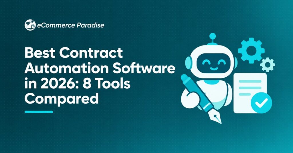 Best Contract Automation Software in 2026: 8 Tools Compared