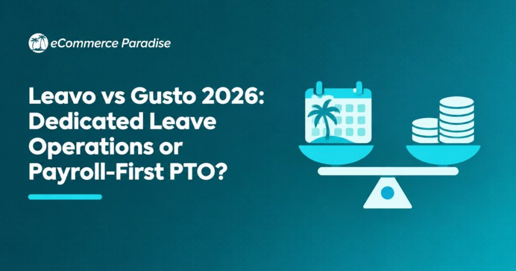 Leavo vs Gusto 2026: Dedicated Leave Operations or Payroll-First PTO?