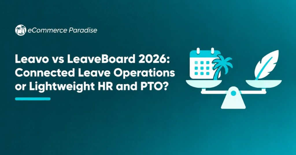 Leavo vs LeaveBoard 2026: Connected Leave Operations or Lightweight HR and PTO?