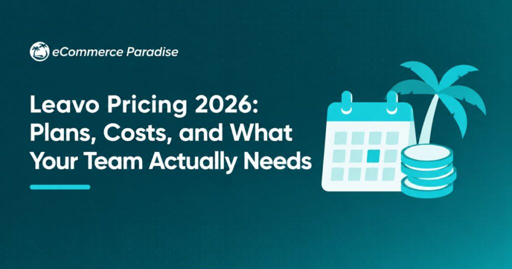 Leavo Pricing 2026: Plans, Costs, and What Your Team Actually Needs