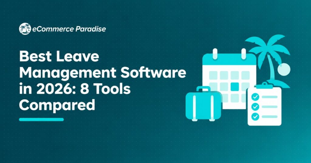 Best Leave Management Software in 2026: 8 Tools Compared
