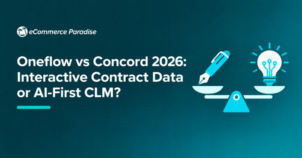 Oneflow vs Concord 2026: Interactive Contract Data or AI-First CLM?