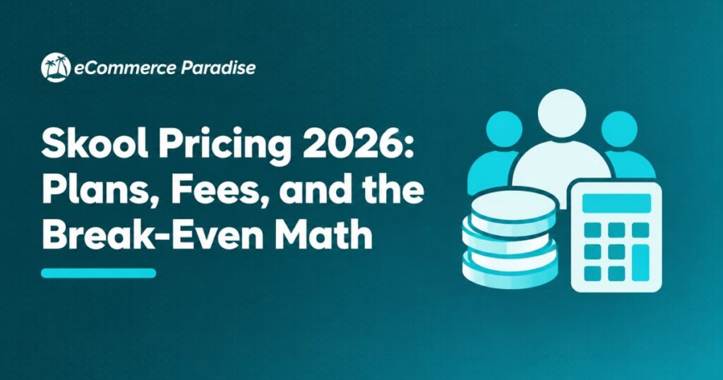 Skool Pricing 2026: Plans, Fees, and the Break-Even Math