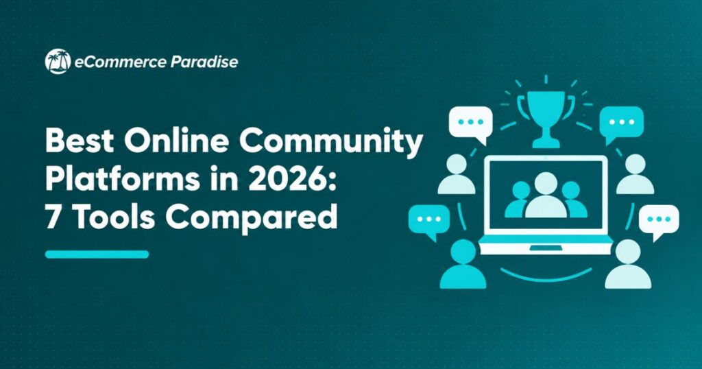 Best Online Community Platforms in 2026: 7 Tools Compared