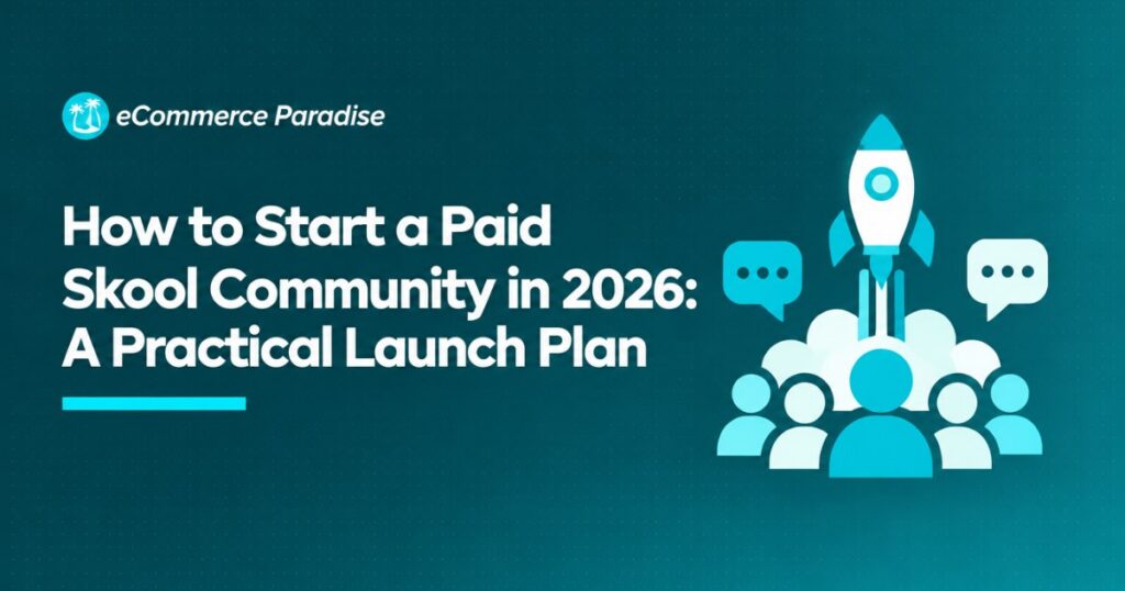 How to Start a Paid Skool Community in 2026: A Practical Launch Plan