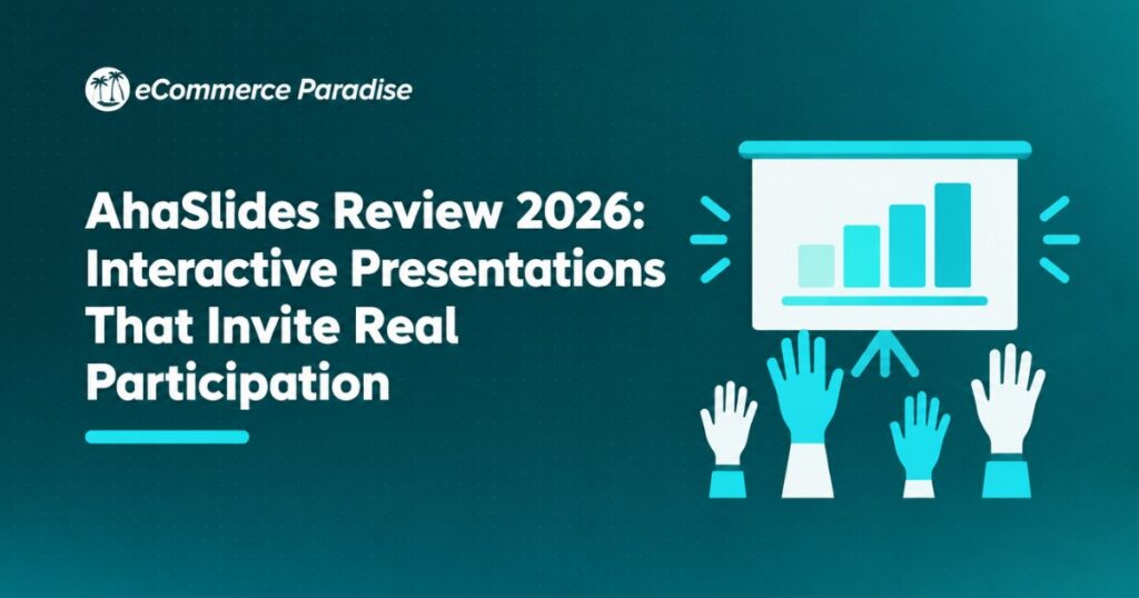 AhaSlides Review 2026: Interactive Presentations That Invite Real Participation