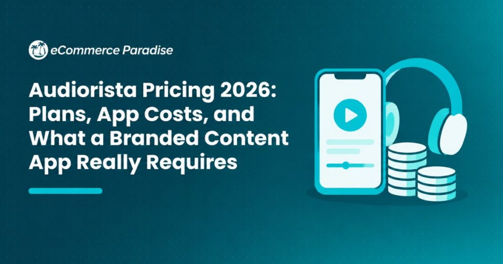Audiorista Pricing 2026: Plans, App Costs, and What a Branded Content App Really Requires