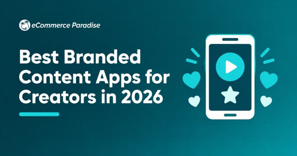 Best Branded Content Apps for Creators in 2026