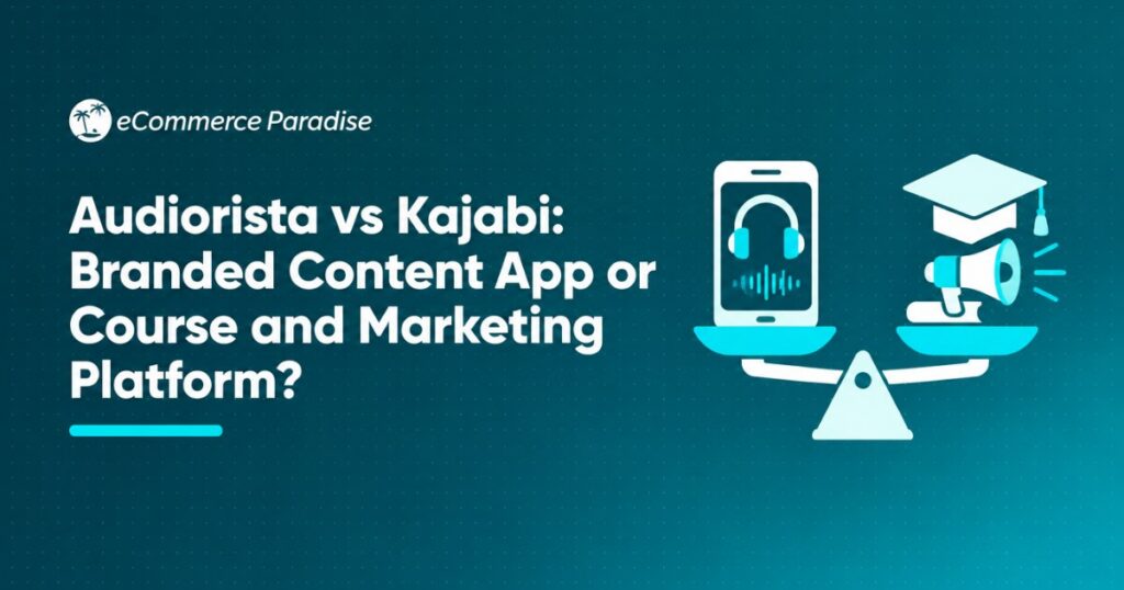Audiorista vs Kajabi: Branded Content App or Course and Marketing Platform?