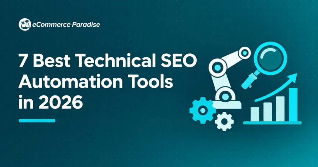 7 Best Technical SEO Automation Tools in 2026